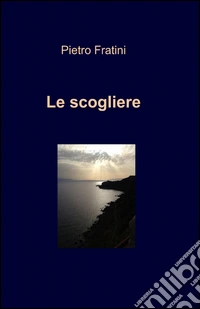 Le scogliere libro