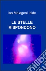 Le stelle rispondono libro