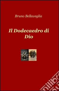 Il dodecaedro di Dio