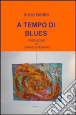 A tempo di blues libro