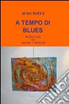 A tempo di blues libro