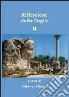 Riflessioni dalla Puglia. Vol. 2 libro