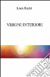 Visioni interiori libro