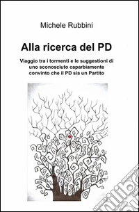 Alla ricerca del PD