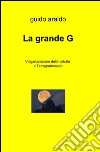 La grande G libro