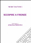 Scespire a firenze libro