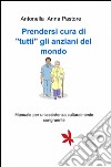 Prendersi cura di libro