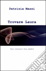 Trovare Laura libro