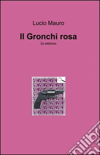 Il Gronchi rosa