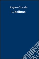 L'eclisse libro