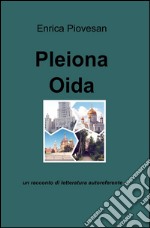 Pleiona Oida