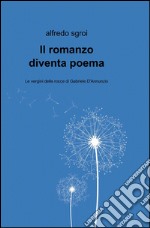 Il romanzo diventa poema libro