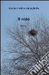 Il nido libro di Miragliotta Maria Cristina