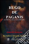 Hugo de paganis libro