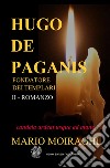 Ugo de Paganis libro