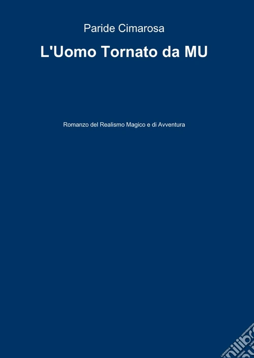 L'uomo tornato da Mu