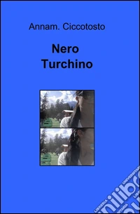 Nero turchino