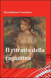 Il ritratto della ragazzina libro