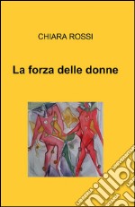 La forza delle donne