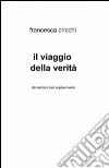 Il viaggio della verità libro