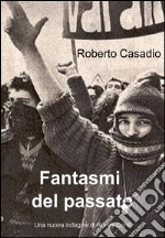 Fantasmi del passato libro