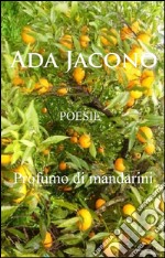 Profumo di mandarini