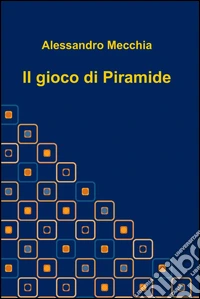 Il gioco di piramide