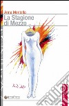 La stagione di mezzo libro