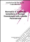 Normative in materia di termalismo in Europa: crenoterapia nelle malattie psichiatriche libro di Ferrante Leopoldo Iorio Paolino