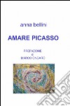 Amare Picasso libro