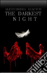 The darkest night libro