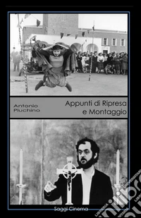 Appunti di ripresa e montaggio libro