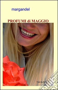 Profumi di maggio libro