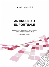 Antincendio eliportuale libro