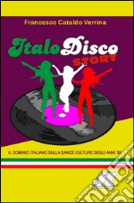 Italo disco story libro