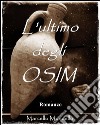 L'ultimo degli Osim libro