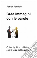 Crea immagini con le parole