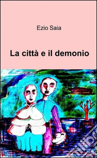 La città e il demonio
