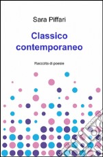 Classico contemporaneo libro