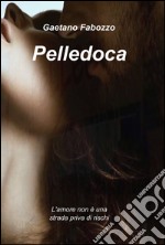 Pelledoca libro