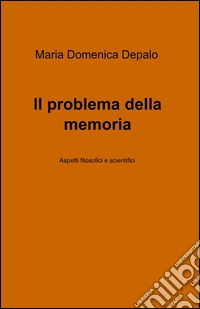 Il problema della memoria libro