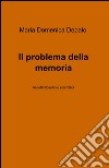 Il problema della memoria libro