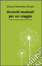 Accordi musicali per un viaggio libro