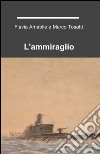 L'ammiraglio libro