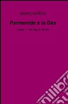 Parmenide e la Dea libro