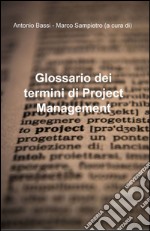 Glossario dei termini di project management