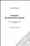 Il restauro del documento cartaceo libro