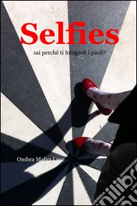 Selfies