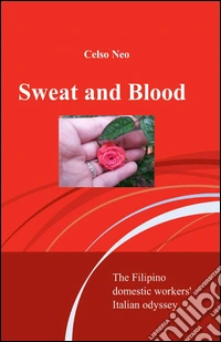 Sweat and blood libro