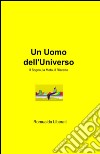 Un uomo dell'universo libro